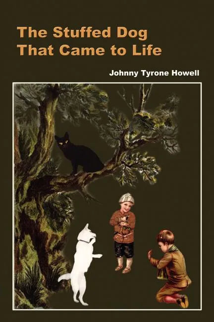 The Stuffed Dog That Came to Life - Paperback