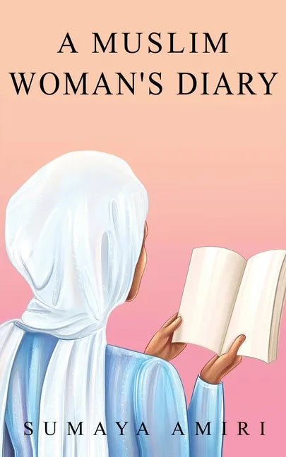 A Muslim Woman's Diary - Paperback
