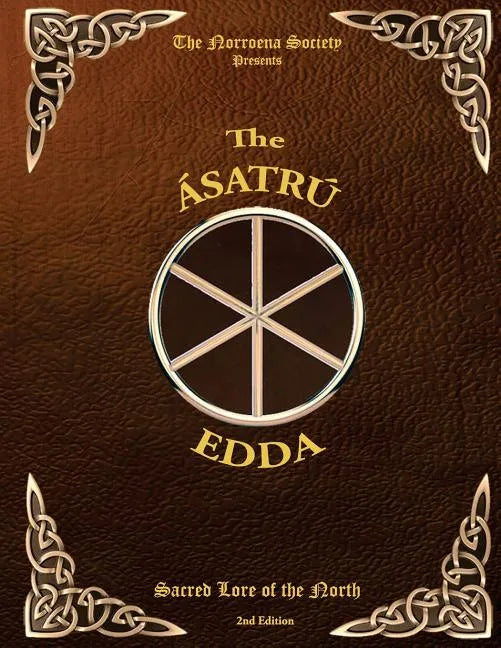 The Asatru Edda: Sacred Lore of the North - Paperback