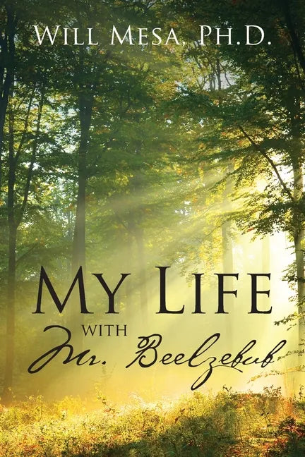 My Life with Mr. Beelzebub - Paperback