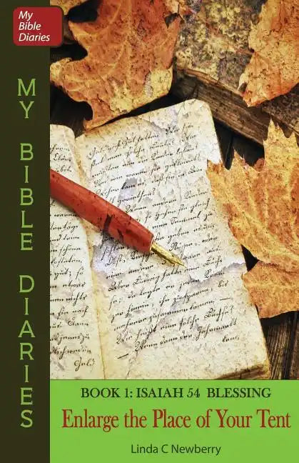 Enlarge the Place of Your Tent: Isaiah 54 Blessing - Paperback
