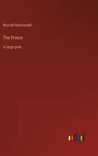 The Prince: in large print - Hardcover