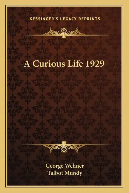 A Curious Life 1929 - Paperback