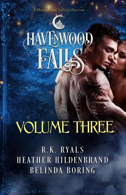 Havenwood Falls Volume Three: A Havenwood Falls Collection - Paperback