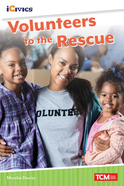 Volunteers to the Rescue - Paperback