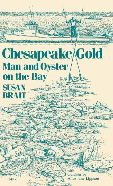 Chesapeake Gold - Hardcover