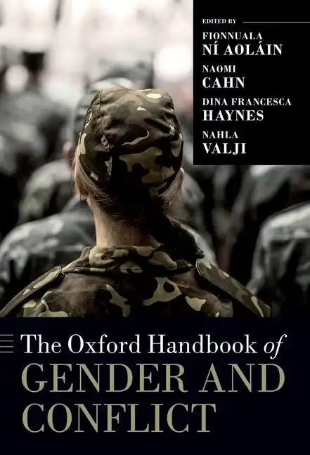 The Oxford Handbook of Gender and Conflict - Paperback