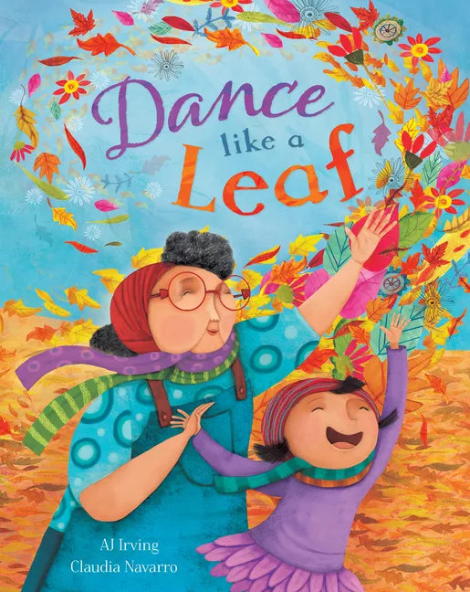 Dance Like a Leaf - Paperback