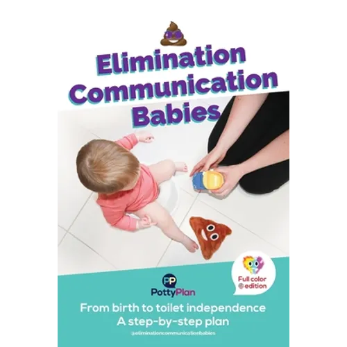 Elimination Communication Babies: US English - Paperback