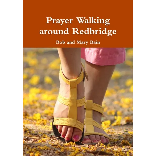 Prayer Walking around Redbridge - Paperback