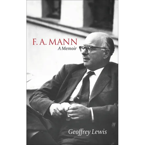 F.A. Mann: A Memoir - Hardcover