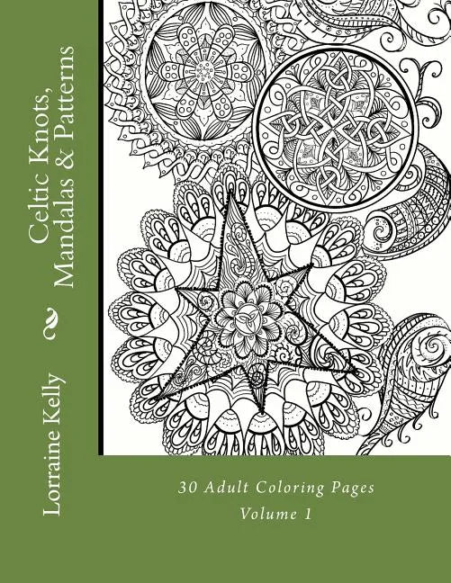 Celtic Knots, Mandalas & Patterns: 30 Adult Coloring Pages - Paperback