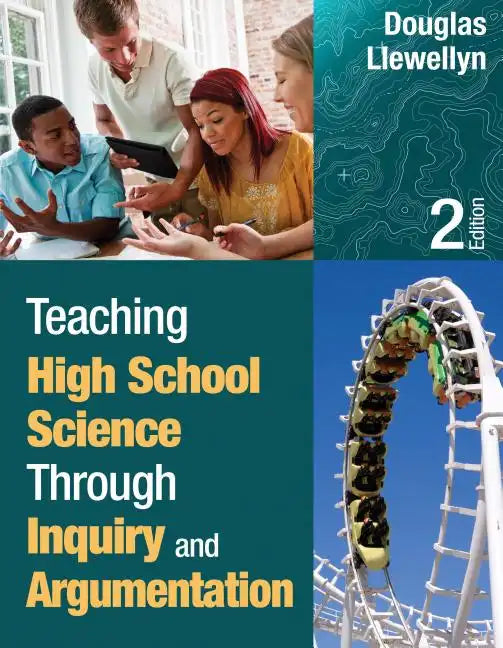 Teaching High School Science Through Inquiry and Argumentation - Paperback