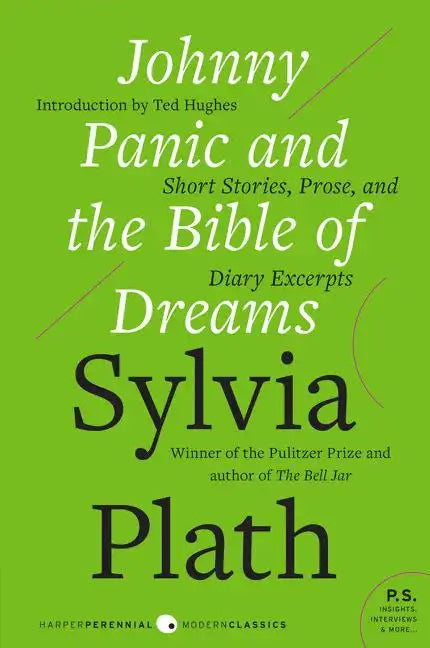 Johnny Panic and the Bible of Dreams: Short Stories, Prose, and Diary Excerpts - Paperback