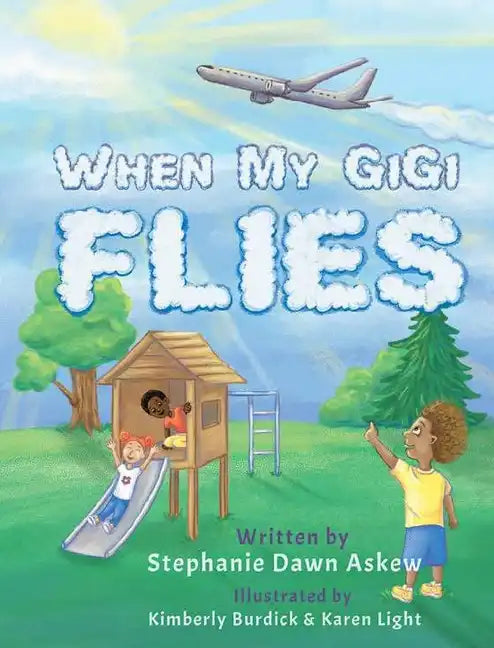 When My Gigi Flies - Hardcover