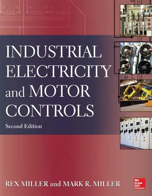 Industrial Electricity and Motor Controls - Paperback