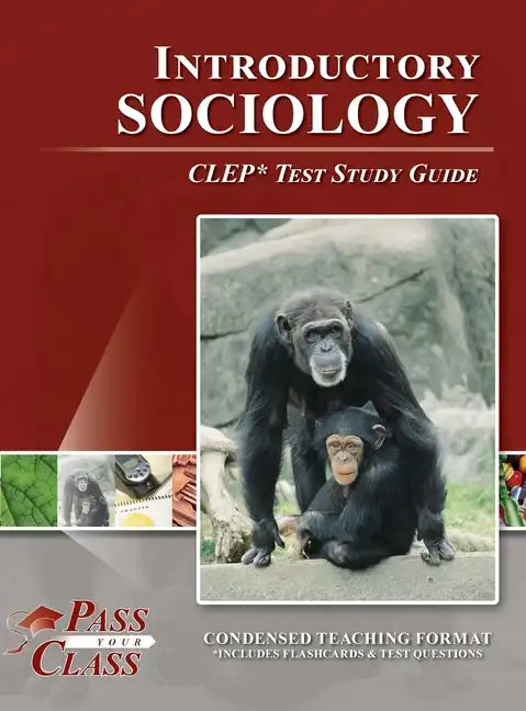 Introduction to Sociology CLEP Test Study Guide - Hardcover