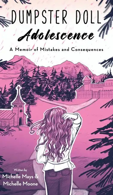 Dumpster Doll: Adolescence - Hardcover
