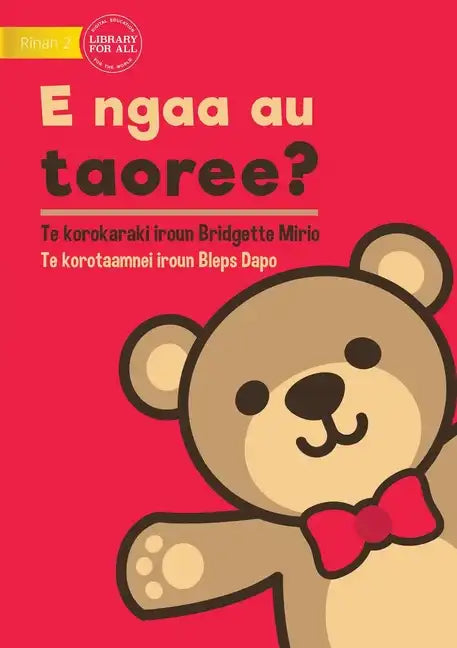 Where's My Teddy - E ngaa au taoree? (Te Kiribati) - Paperback