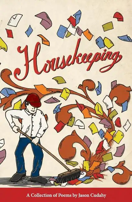 Housekeeping: A Collection of Poems - Paperback