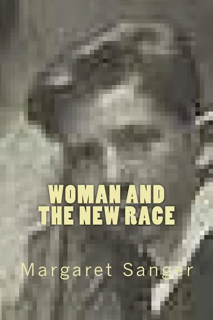 Woman and the new race - Paperback
