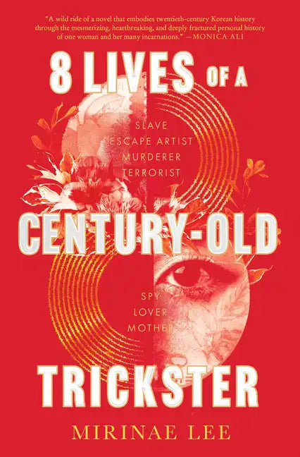 8 Lives of a Century-Old Trickster - Hardcover
