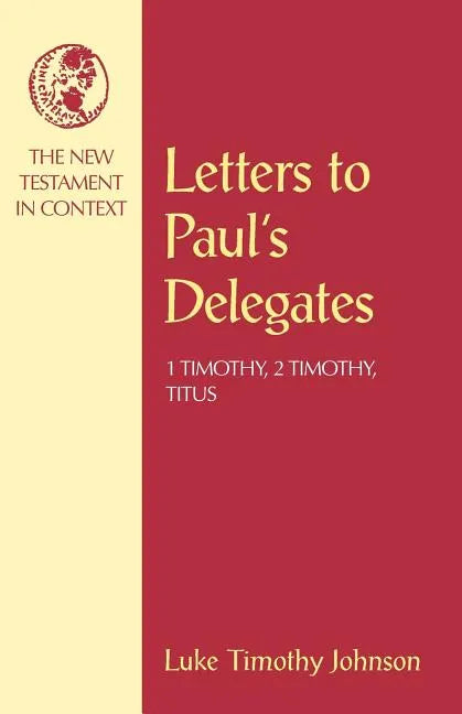 Letters to Paul's Delegates - Paperback