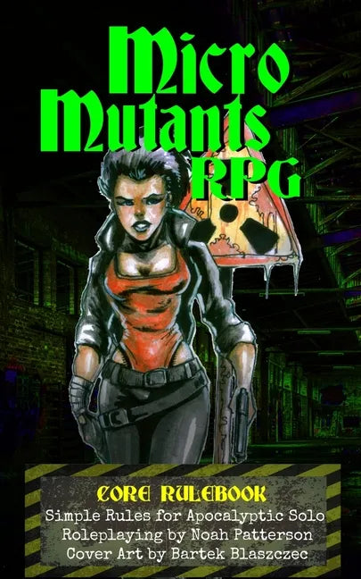 Micro Mutants RPG: Core Rulebook - Paperback