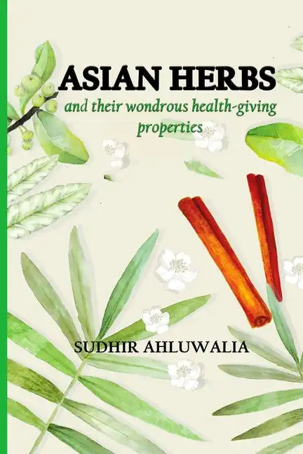 Asian Herbs - Paperback