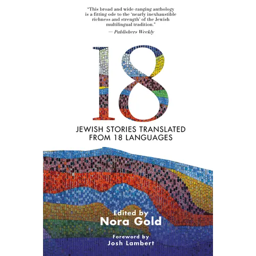 18: Jewish Stories Translated from 18 Languages - Paperback