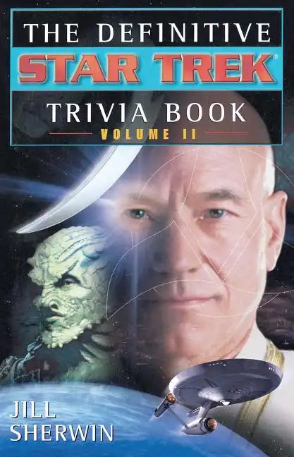 The Star Trek: The Definitive Star Trek Trivia Book: Volume II - Paperback