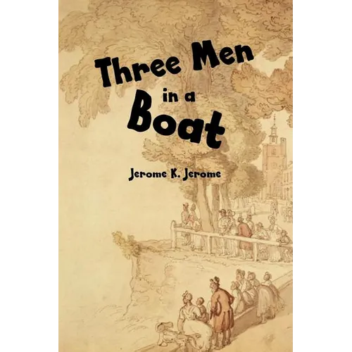 Three Men in a Boat - Paperback