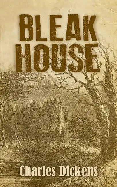 Bleak House - Hardcover