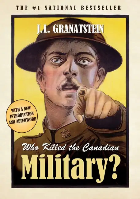 Who Killed The Canadian Military - Paperback