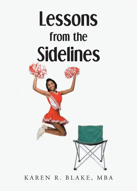 Lessons from the Sidelines - Paperback