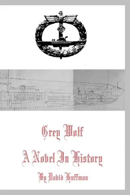 Grey Wolf: A Novel in History - Paperback