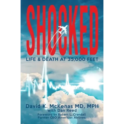 Shocked: Life and Death at 35,000 Feet - Paperback