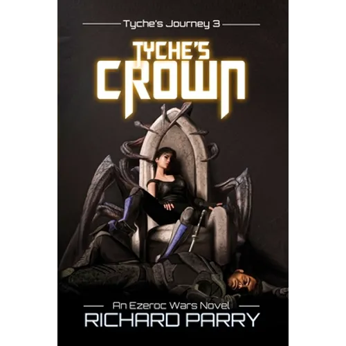 Tyche's Crown - Paperback