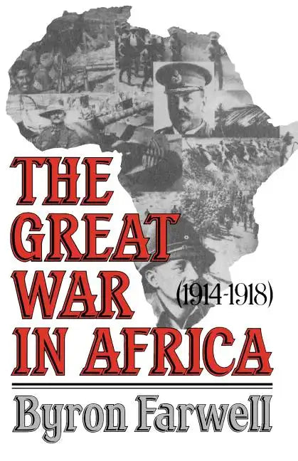 The Great War in Africa: 1914-1918 - Paperback