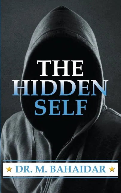 The Hidden Self - Paperback