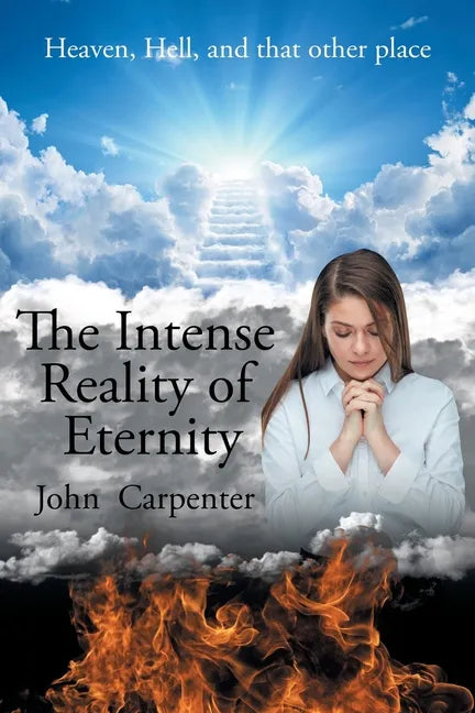 The Intense Reality of Eternity - Paperback