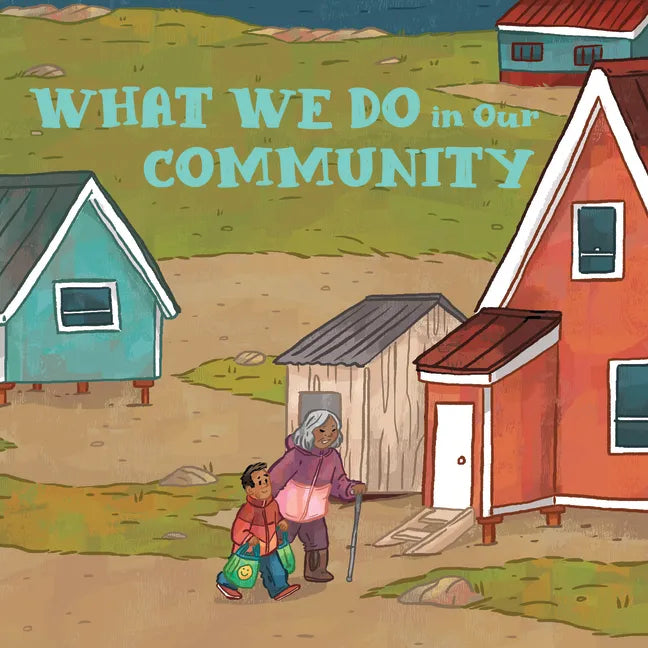 What We Do in Our Community: English Edition - Paperback
