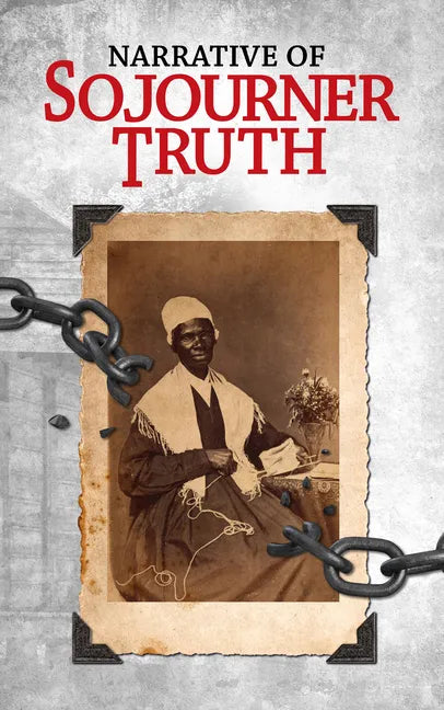 Narrative of Sojourner Truth - Paperback