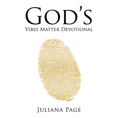 God'S Vibes Matter Devotional: A 30-Day Journey of Renewing Your Mind and Embracing This Season - Paperback