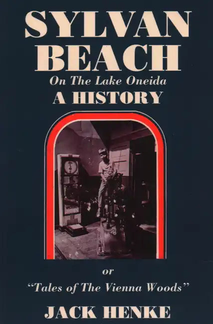Sylvan Beach, New York - Paperback