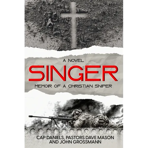 Singer: Memoir of a Christian Sniper - Paperback