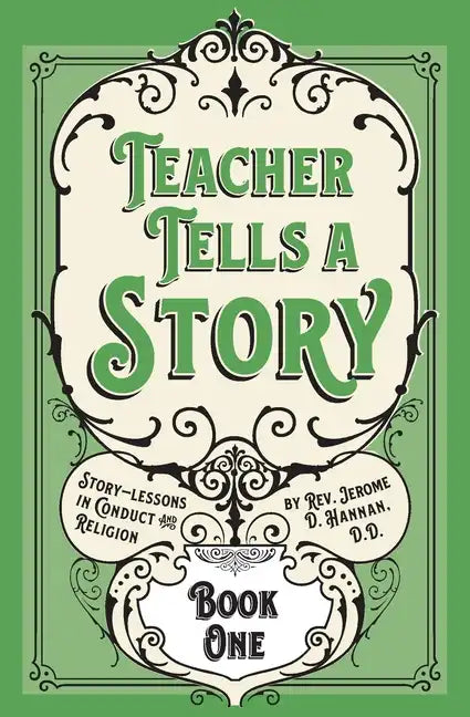 Teacher Tells a Story: Book One - Paperback