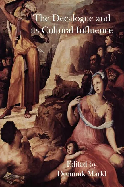 The Decalogue and its Cultural Influence - Paperback