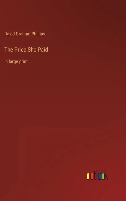 The Price She Paid: in large print - Hardcover