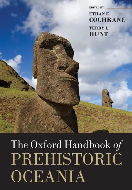 Oxford Handbook of Prehistoric Oceania - Paperback